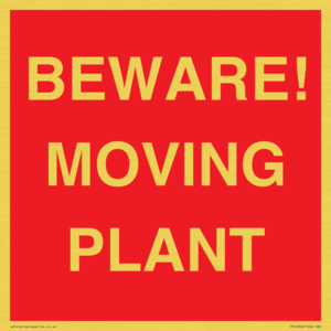 BEWARE! MOVING PLANT